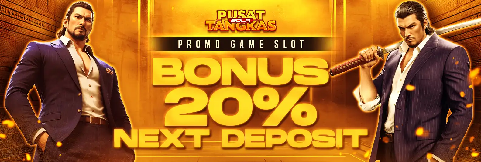 BONUS DEPOSIT 20% SLOT